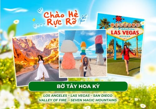 TOUR BỜ TÂY HOA KỲ 2025 [7N6Đ] LOS ANGELES – LAS VEGAS – SAN DIEGO